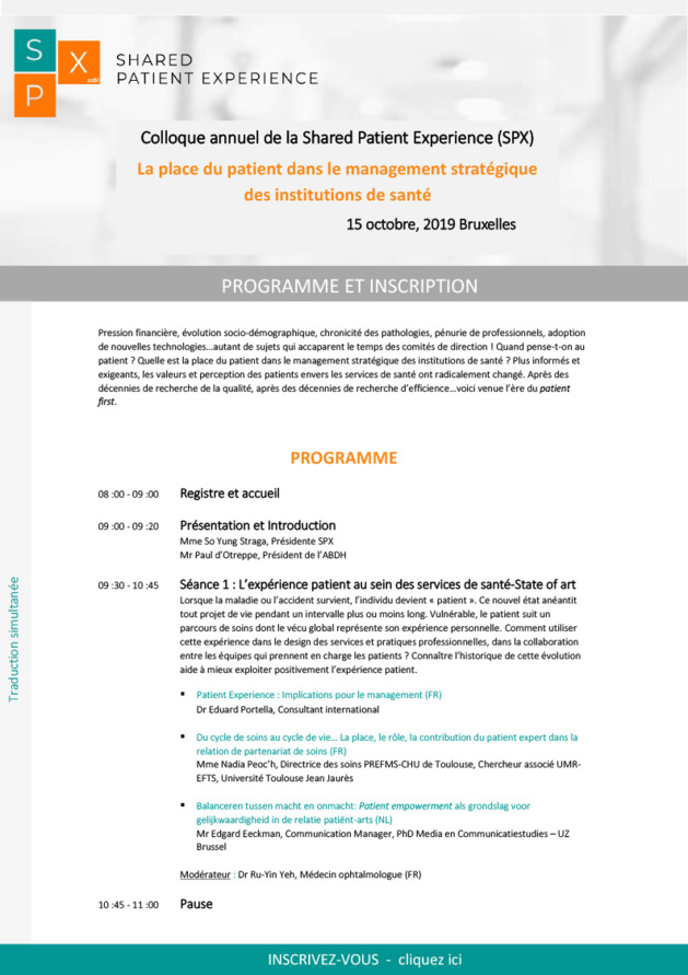 EXPÉRIENCE PATIENT PARTAGÉE - Une composante intégrale de la qualité des soins de santé EXPÉRIENCE PATIENT PARTAGÉE - Une composante intégrale de la qualité des soins de santé