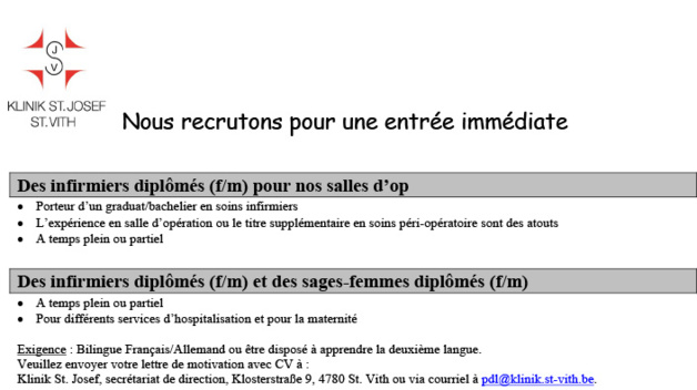 La Klinik St-Josef de Saint-Vith recrute des infirmiers (m/f) diplômés pour ses salles d'opération, des infirmiers (m/f) diplômés et des sages-femmes (m/f) diplômées