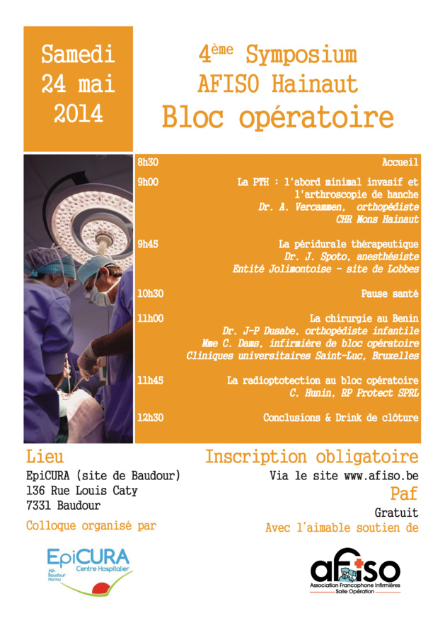 L'AFISO - Régionale du Hainaut organise son 4ème Symposium le samedi 24 mai 2014 L'AFISO - Régionale du Hainaut organise son 4ème Symposium le samedi 24 mai 2014
