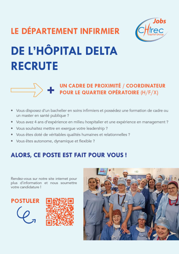 Le Département infirmier de l'Hôpital DELTA recrute un cadre de proximité / coordinateur pour le quartier opératoire (H/F/X)