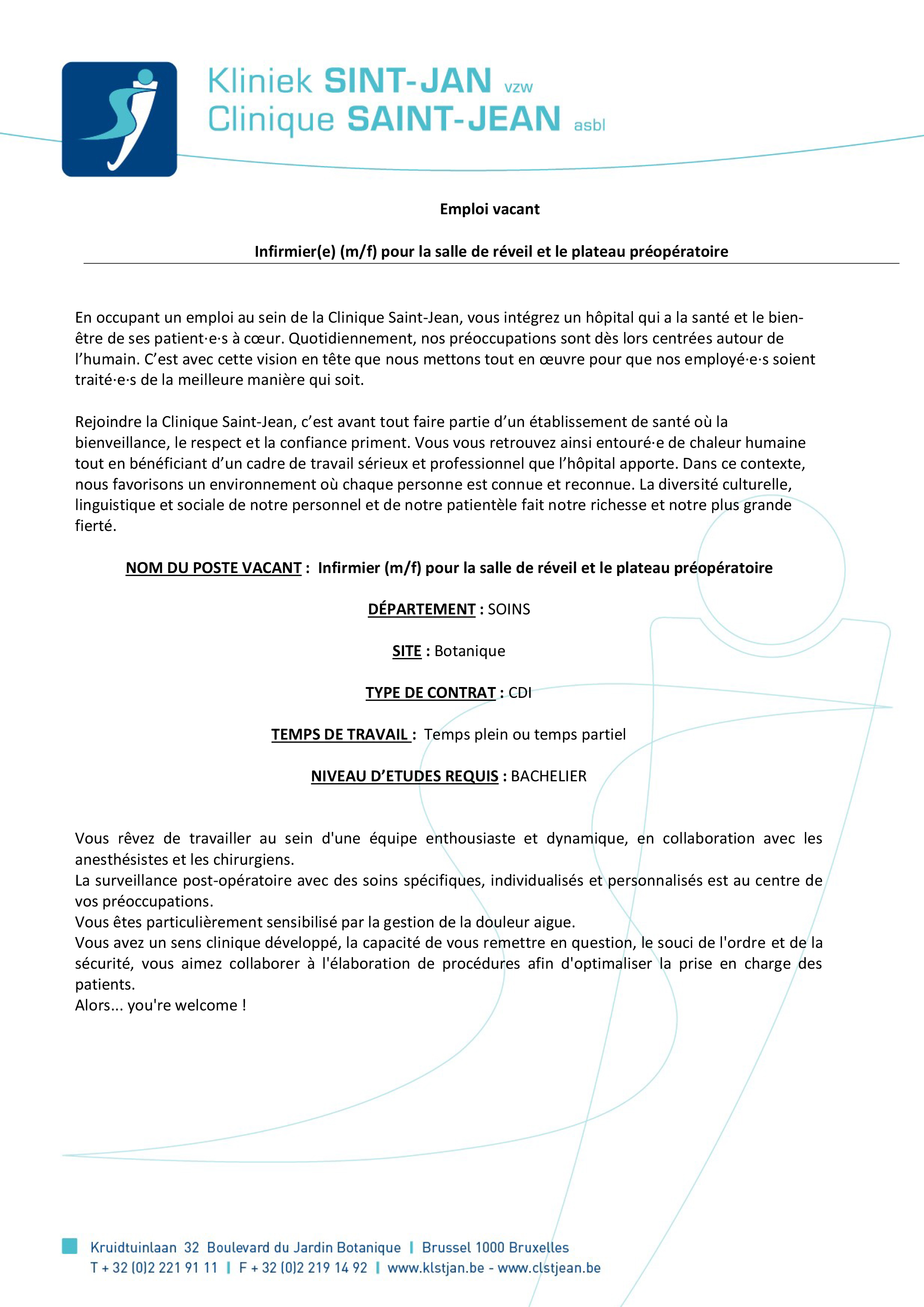 La Clinique Saint-Jean recherche un Infirmier (m/f) pour la salle de réveil et le plateau préopératoire