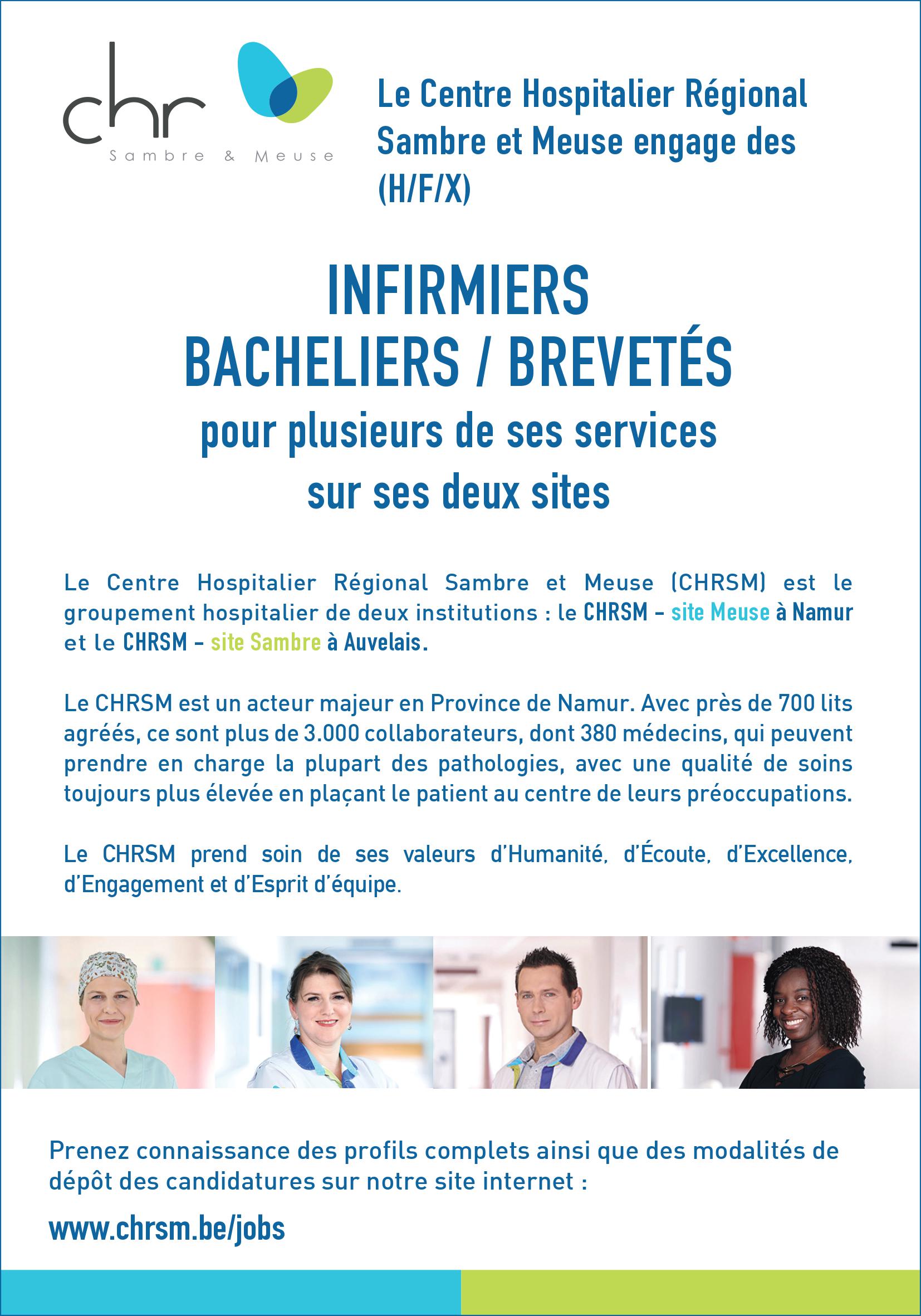 Le Centre Hospitalier Régional Sambre et Meuse engage des (H/F/X) infirmiers bacheliers / brevetés pour plusieurs de ses services sur ses deux sites