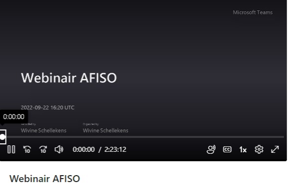 9ème Webinaire AFISO du 22 septembre 2022 visible en ligne 9ème Webinaire AFISO du 22 septembre 2022 visible en ligne