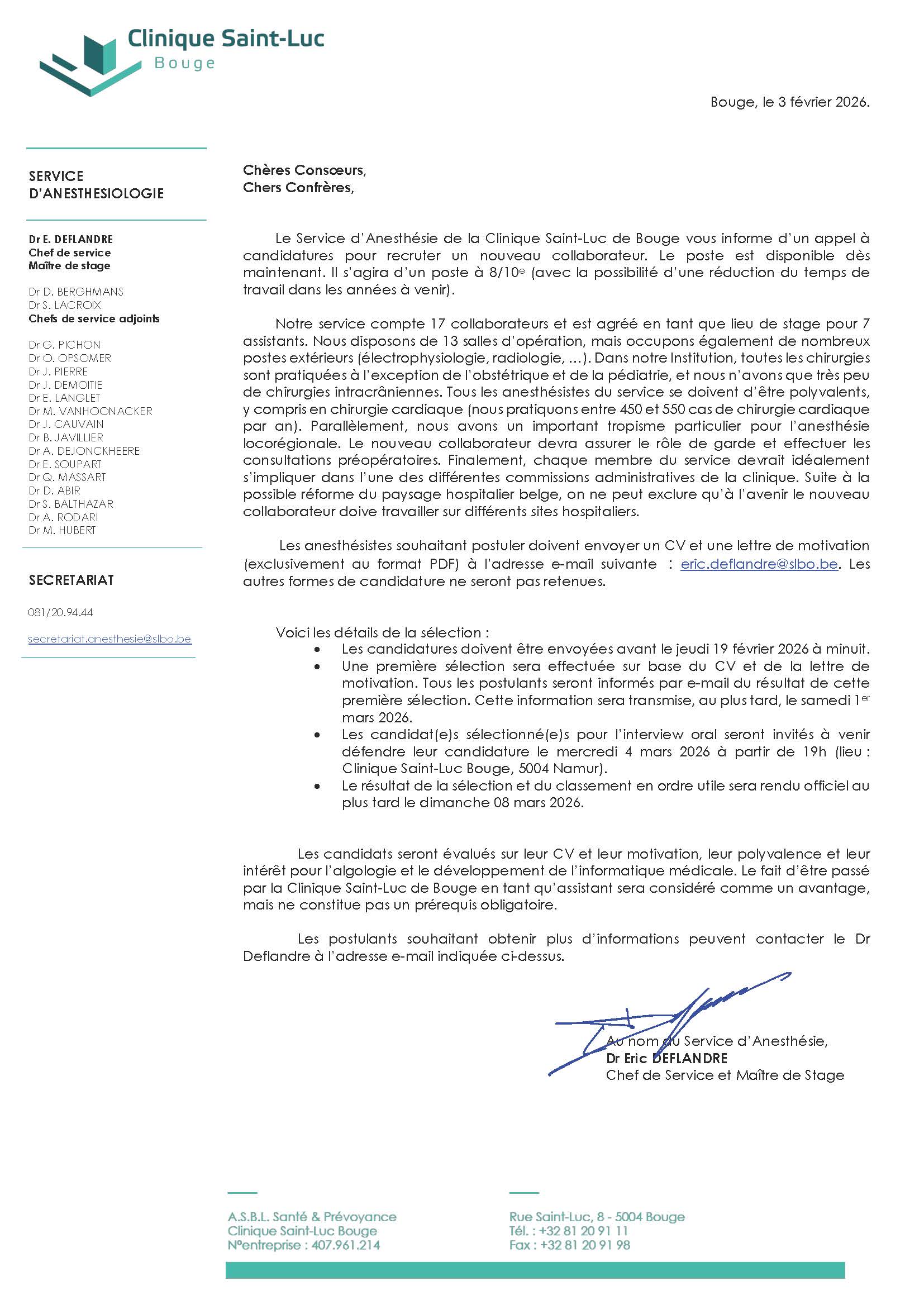 Le Service d’Anesthésie de la Clinique Saint-Luc de Bouge vous informe d’un appel à candidatures pour recruter un nouveau collaborateur.